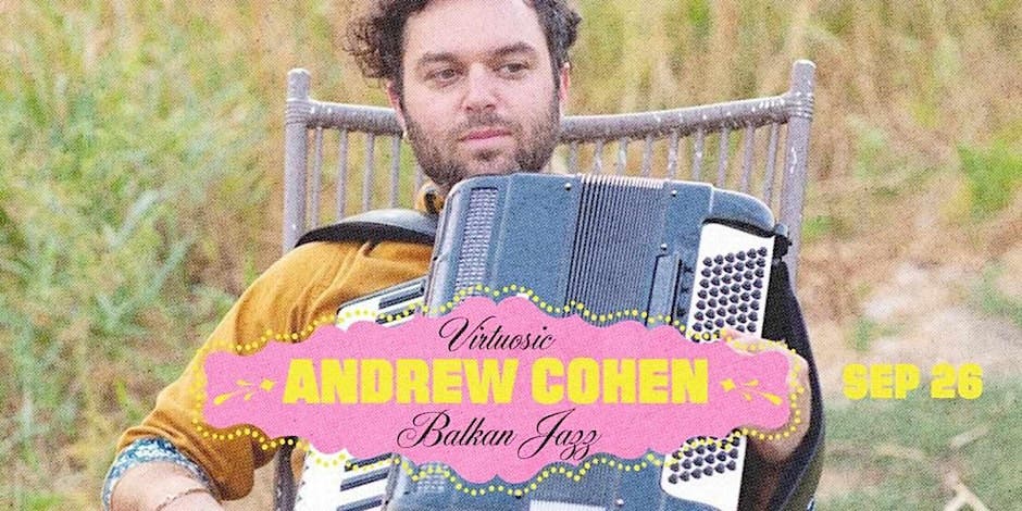 Virtuosic Andrew Cohen- Balkan Jazz