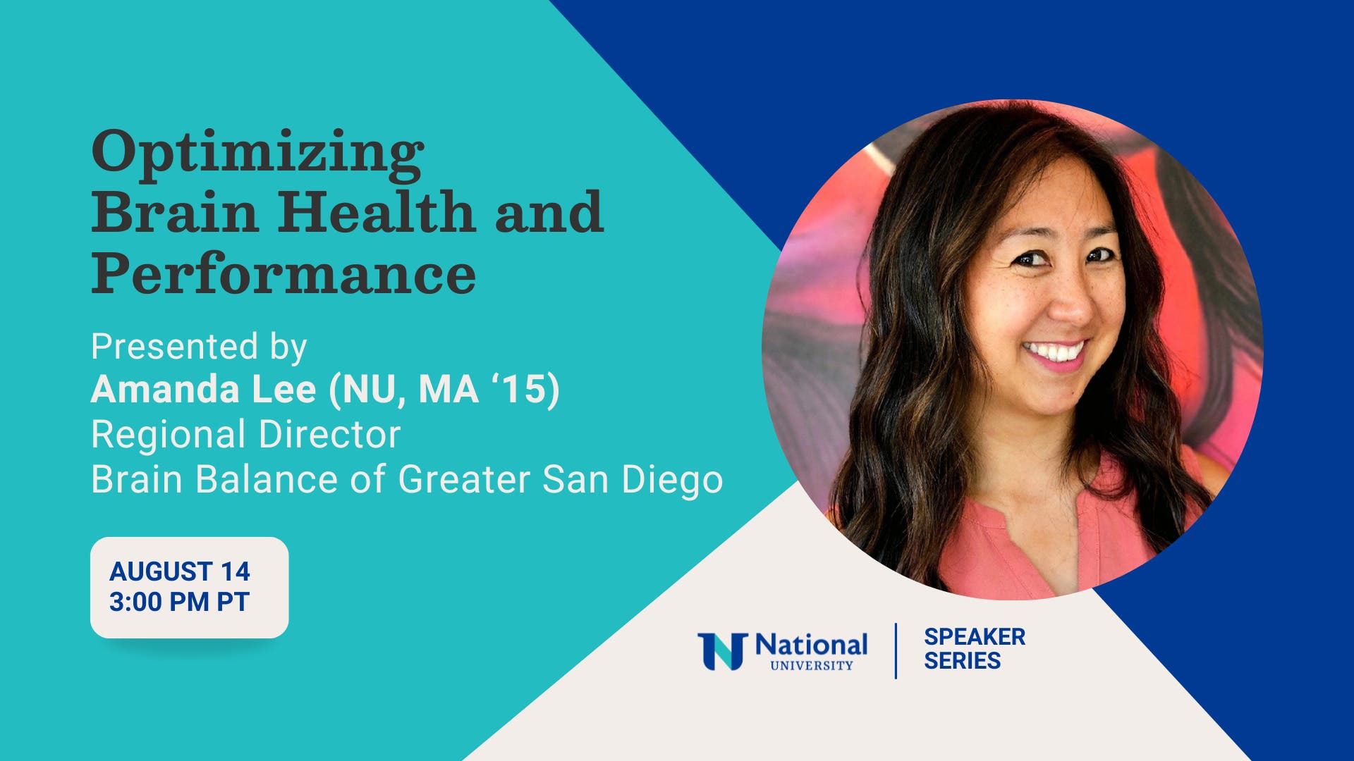 NU Speaker Series: Optimizing Brain Health and Performance