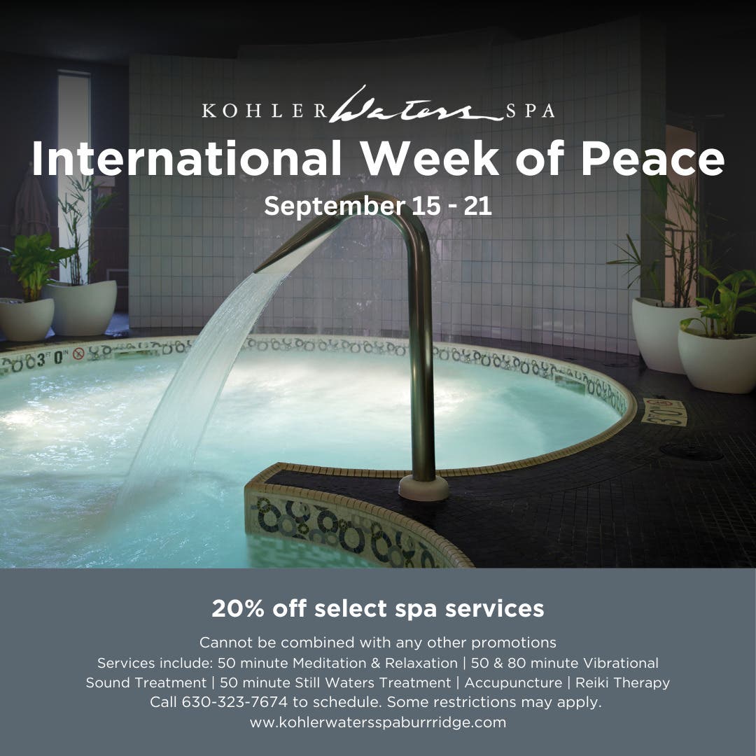 Kohler Waters Spa International  Week of Peace, September 15-21 !