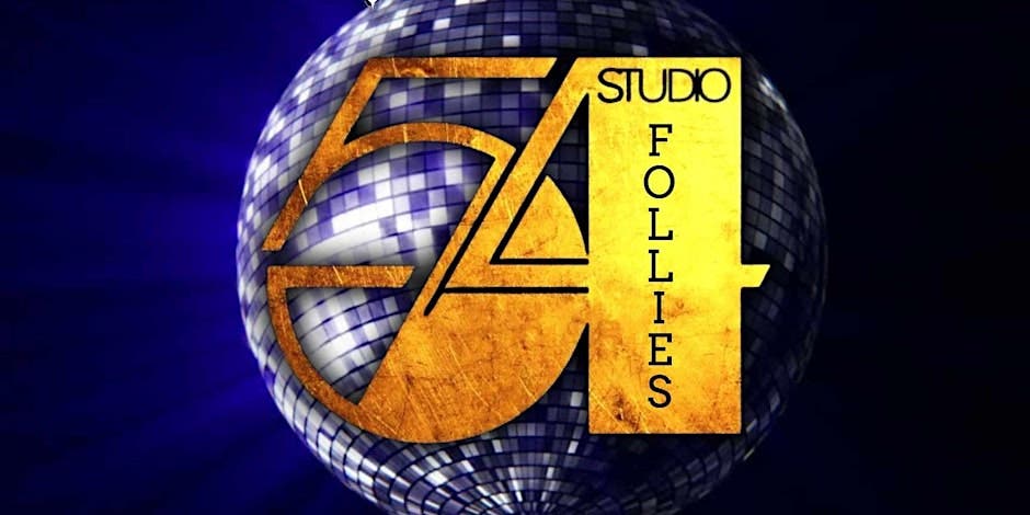 Studio 54 Follies Burlesque