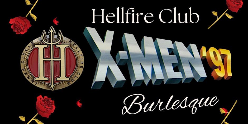 Hellfire Club X-Men '97 Burlesque