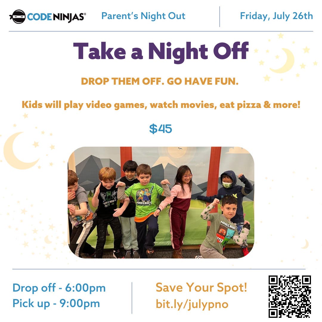 Parent's Night Out - Kid Have Fun | July 26 