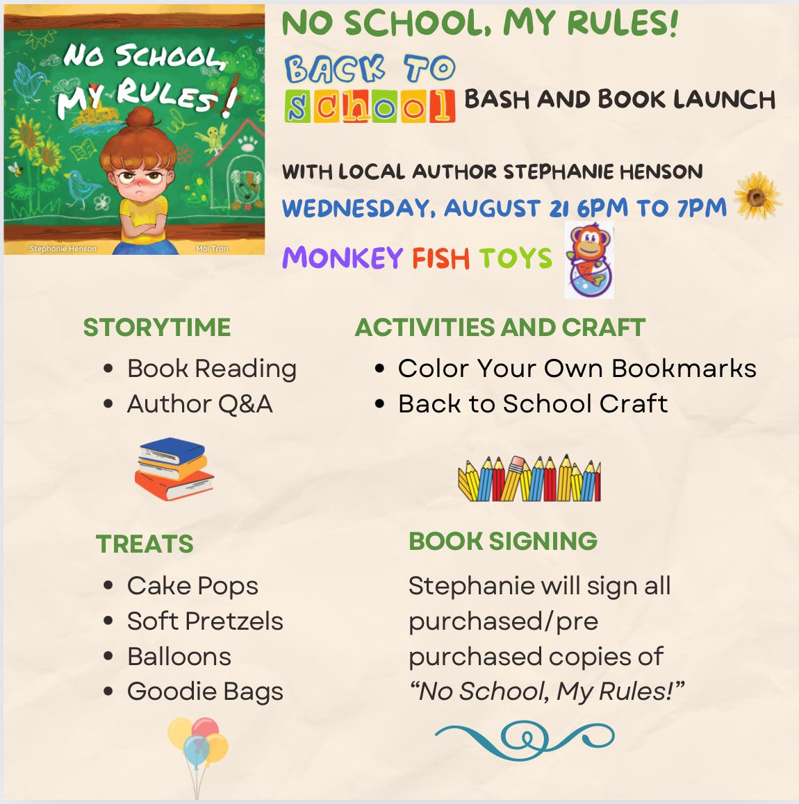 "No School, My Rules!" Release Party and Back to School Bash!