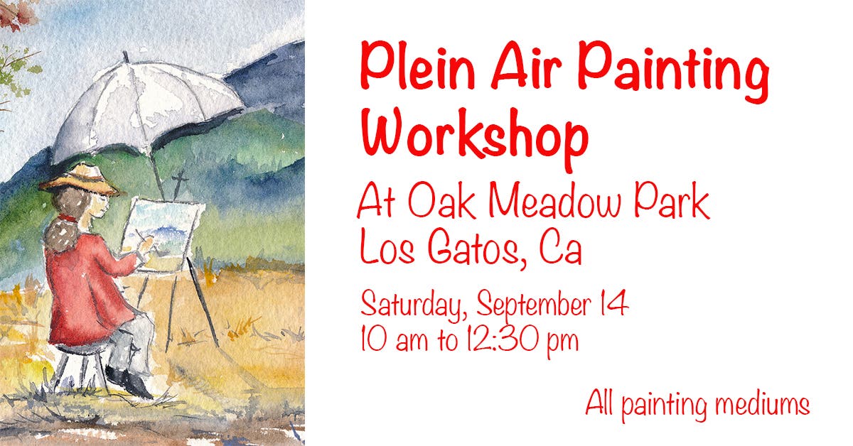 Plein Air or Painting Outdoors Workshop