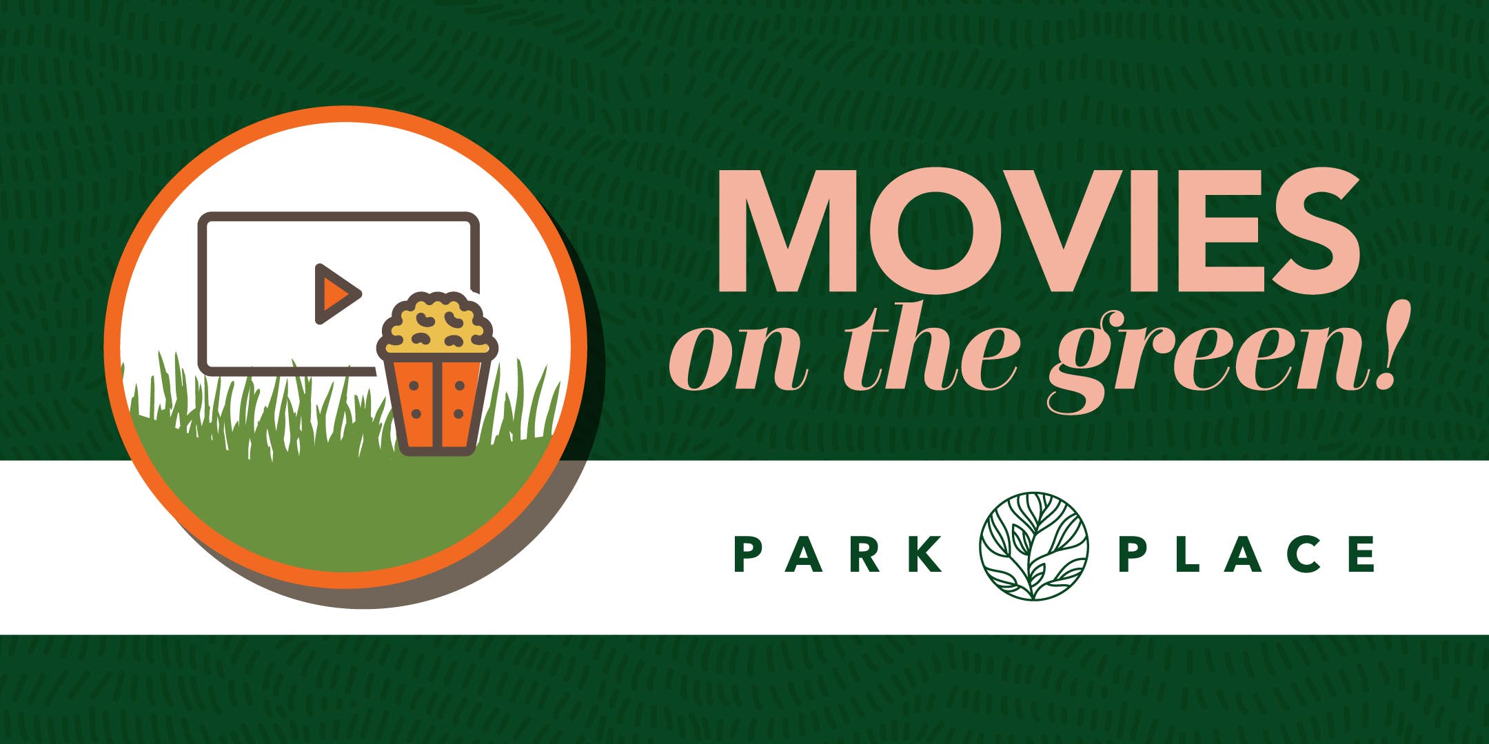 Park Place Outdoor Movies on the Green - Ferris Bueller's Day Off!