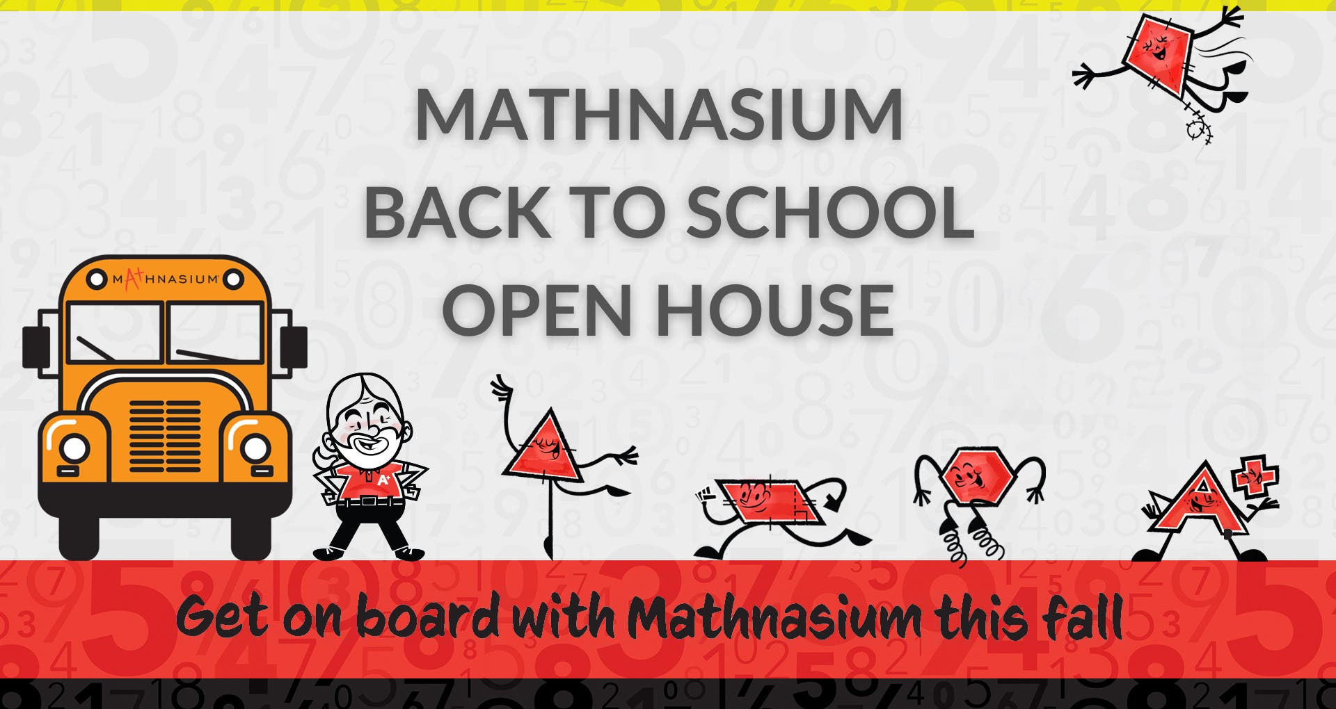 Mathnasium: Back To School Open House