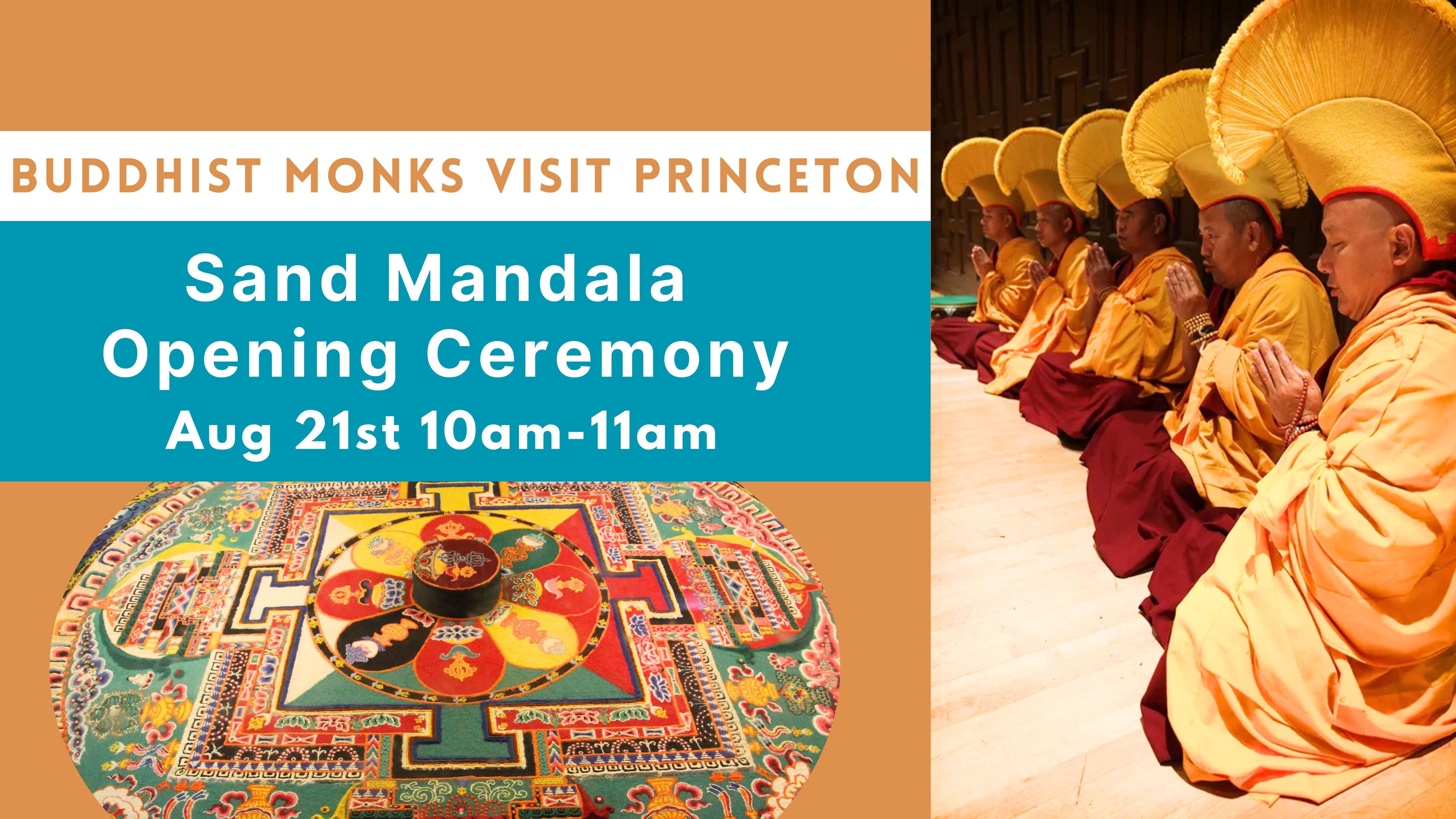 Buddhist Monks Visit Princeton: Sand Mandala Opening Ceremony