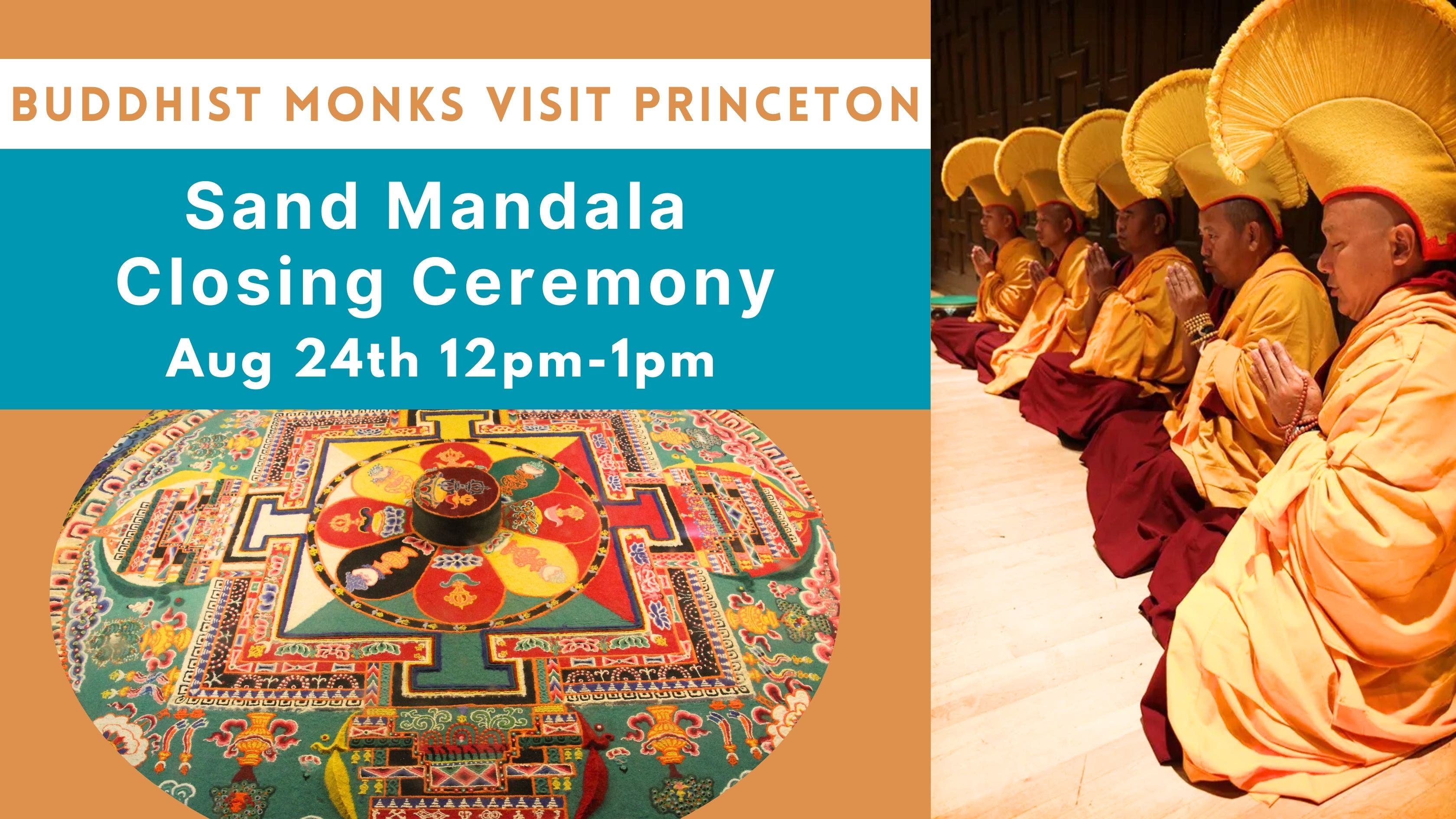 Buddhist Monks Visit Princeton: Sand Mandala Closing Ceremony