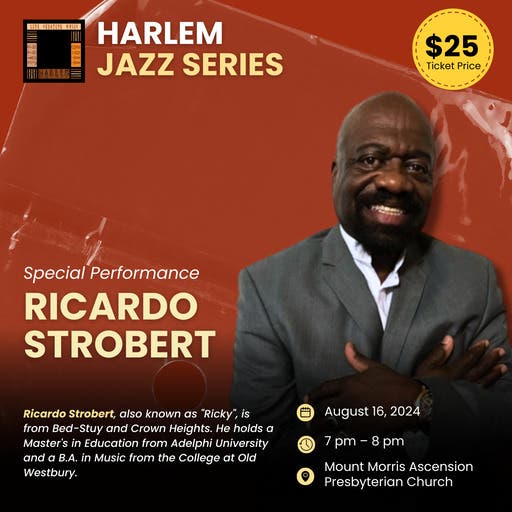 Ricardo Strobert - Harlem Jazz Series