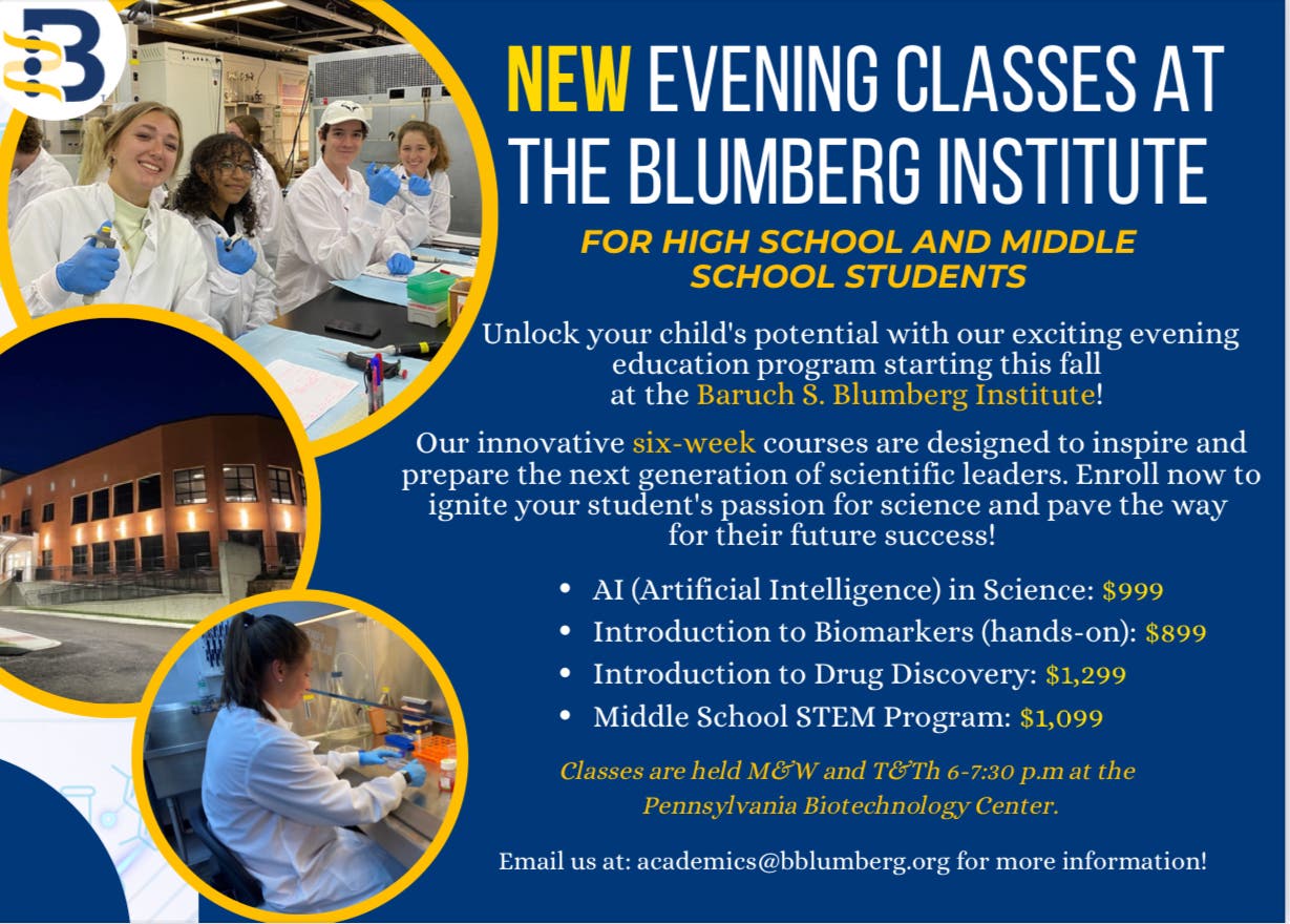 High School and Middle School evening classes at the Baruch S. Blumberg Institute 