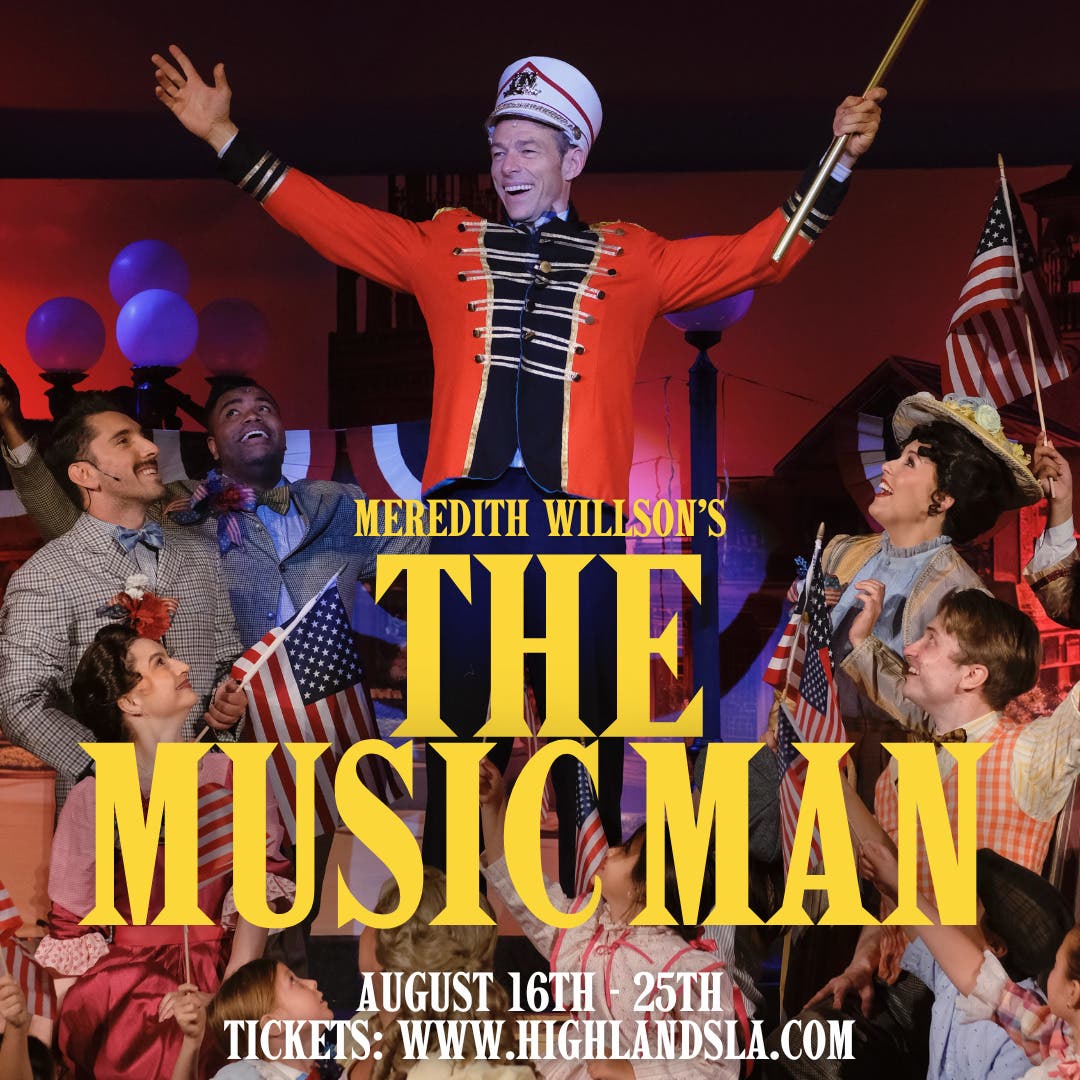 The Music Man! Presented By Highlands