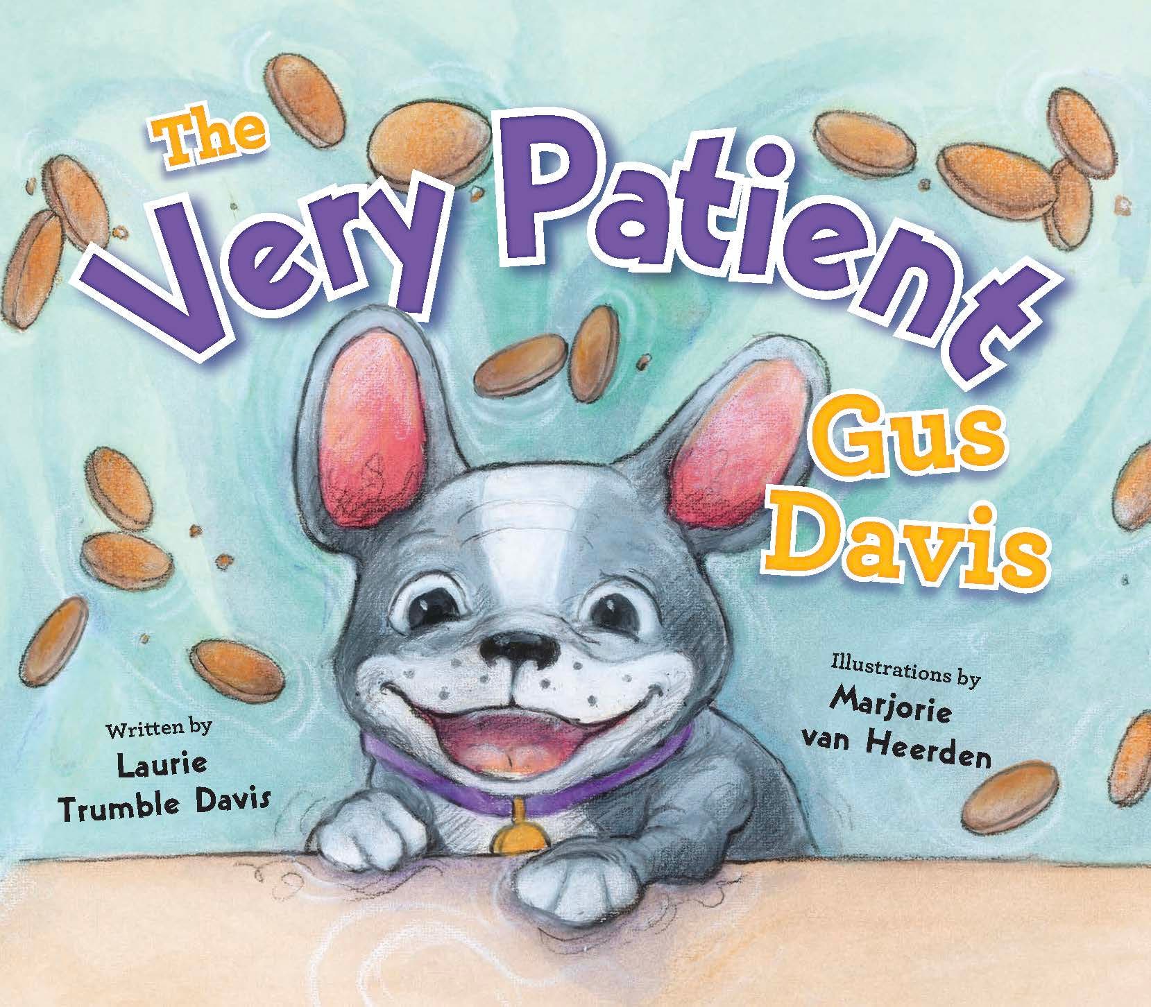 Storytime Book Launch | The Very Patient Gus Davis by Laurie Trumble Davis