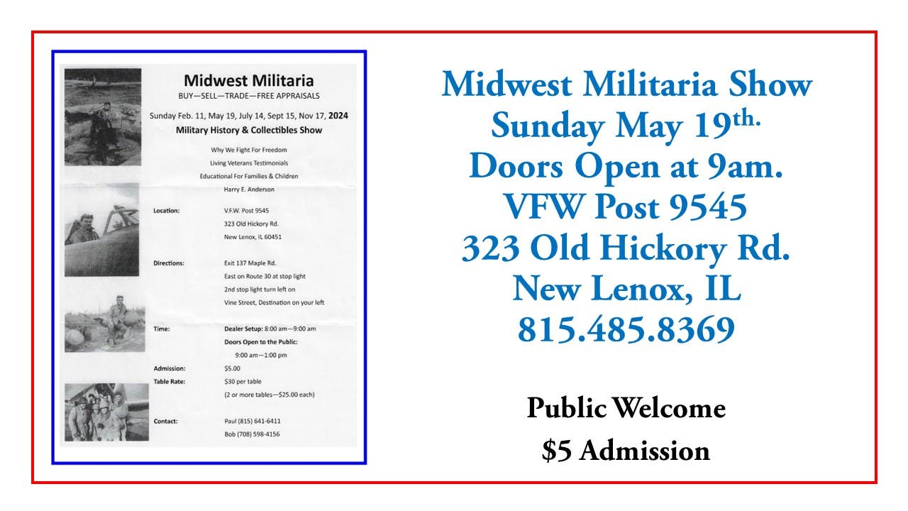 NL VFW Midwest Militaria Show In The Hall. Public Welcome!!
