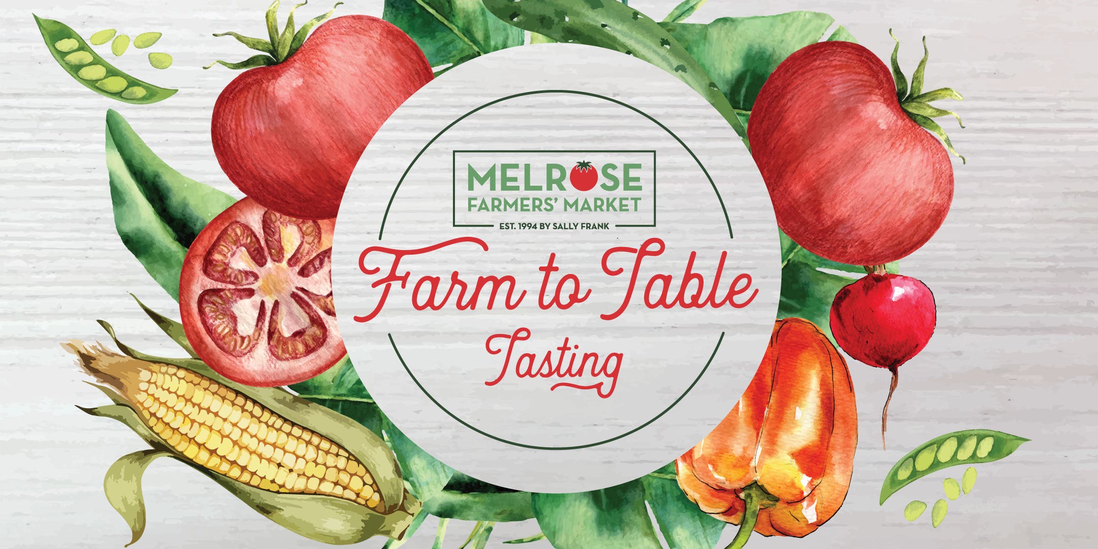 Melrose Farmers' Market Farm to Table Fundraiser