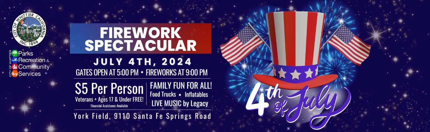 4th Of July Fireworks Spectacular 2024: Whittier