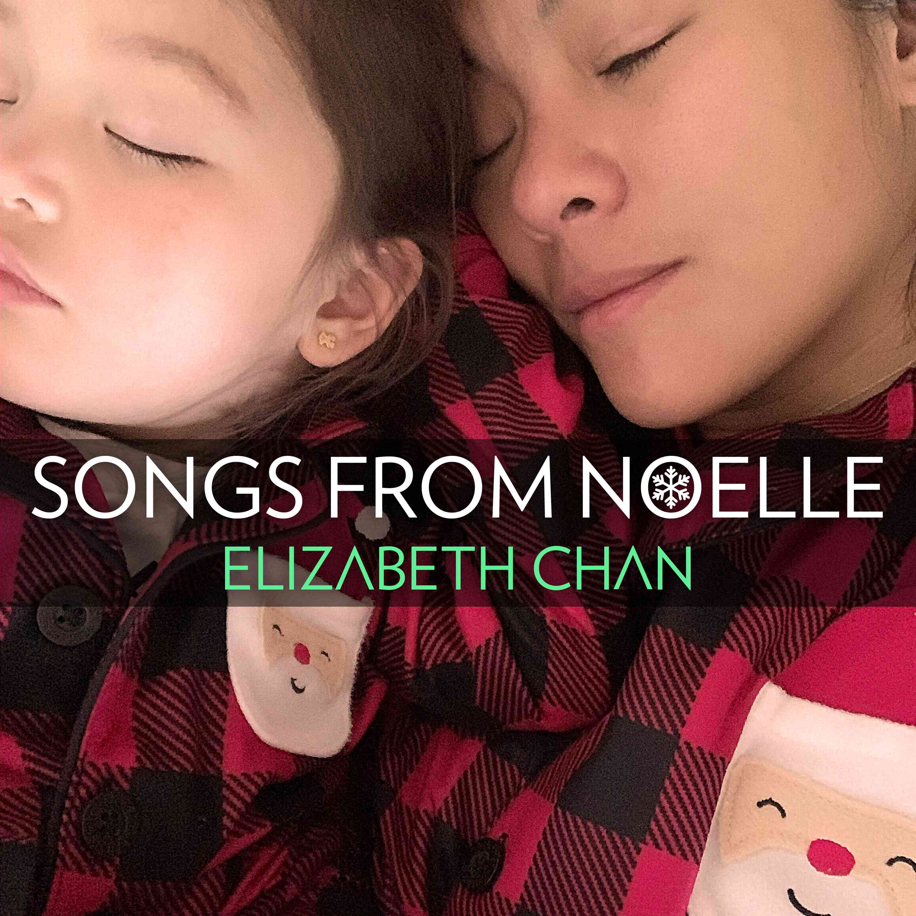 Holiday Christmas Albums Elizabeth chan songs from noelle