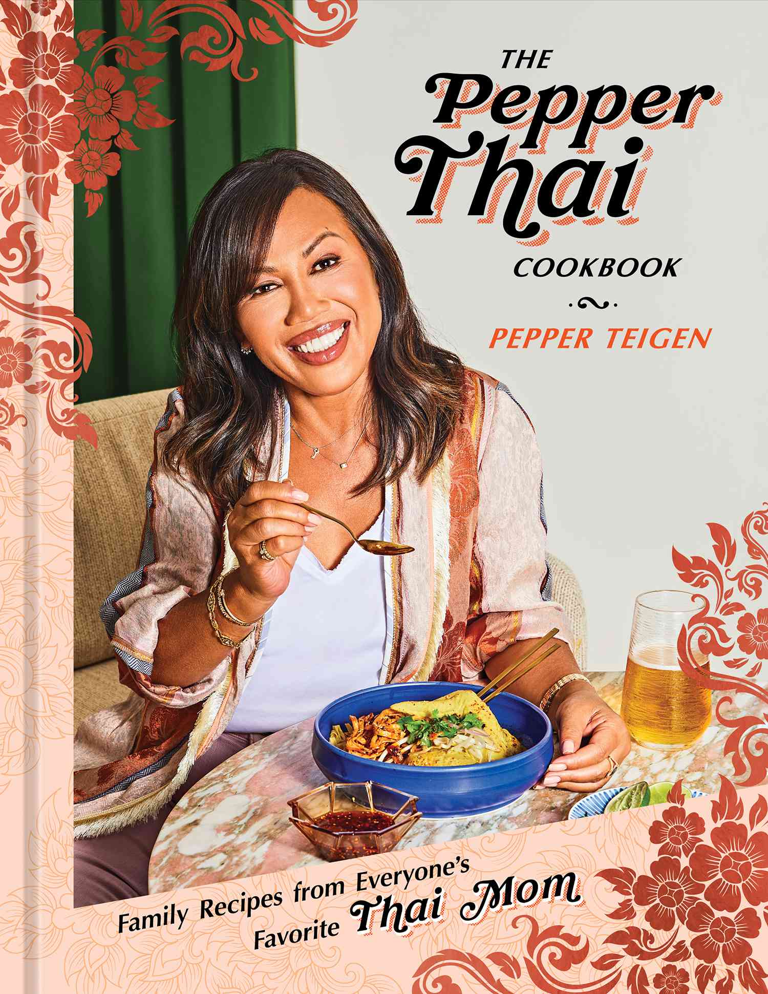 Pepper Teigen The Pepper Thai Cookbook