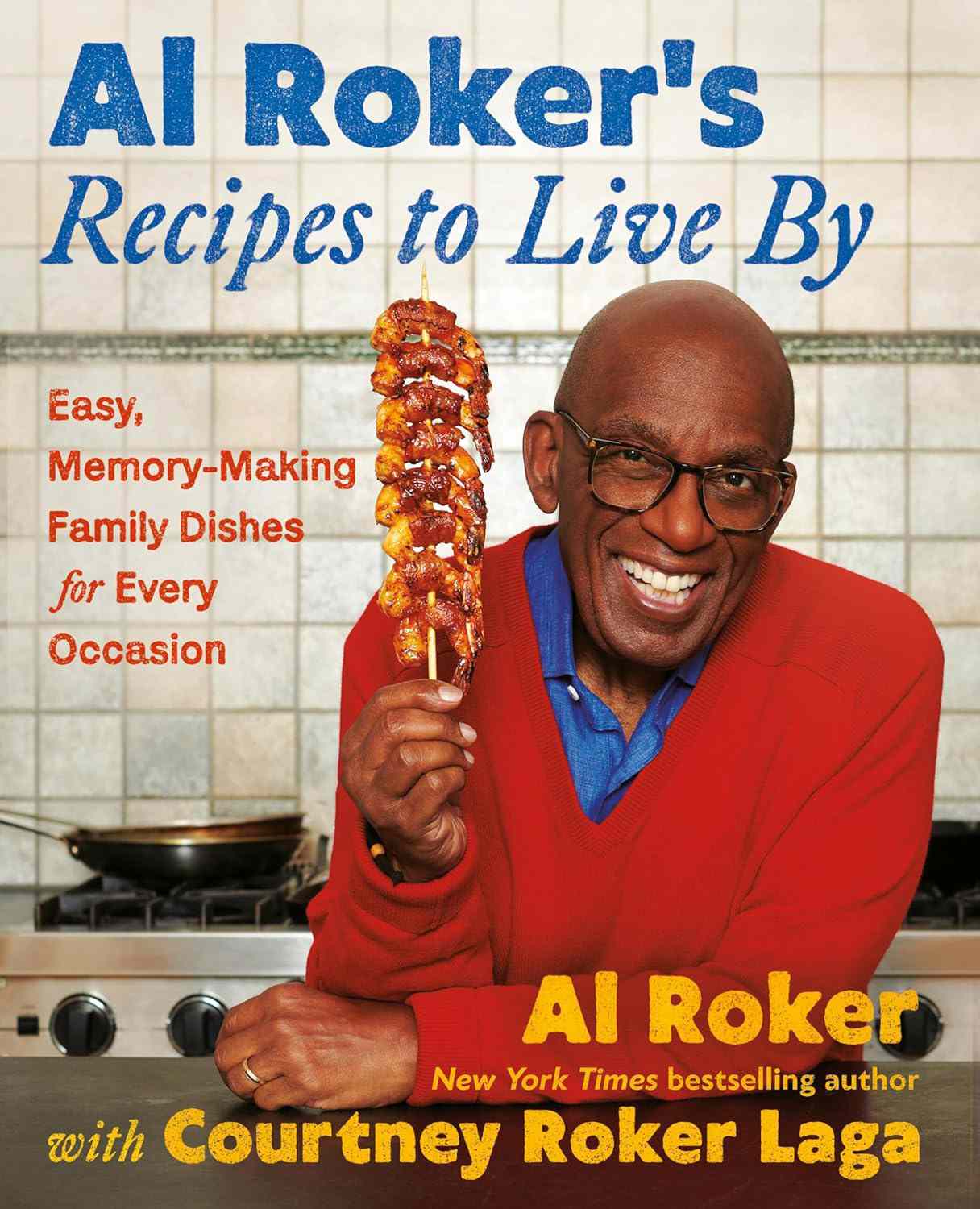 Al Roker Has a New Cookbook Coming, Which He Penned with His Chef Daughter While She Was Pregnant
