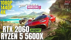 Forza Horizon 5 | Ryzen 5 5600x + RTX 2060 Super | 1080p, 1440p, 4K benchmarks!