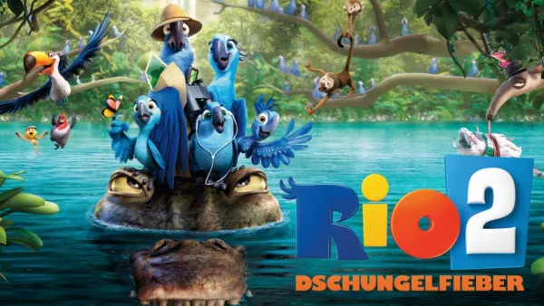 thumbnail - Rio 2 - Dschungelfieber