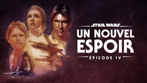 thumbnail - Star Wars : Un Nouvel Espoir (Épisode IV)