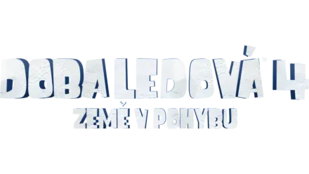 Doba ledová 4: Země v pohybu