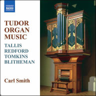 Title: Tudor Organ Music, Artist: Carl Smith