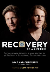 Title: Recovery of a Lifetime, Author: Chris Reis