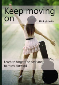 Title: Keep moving on, Author: Ricky Martin
