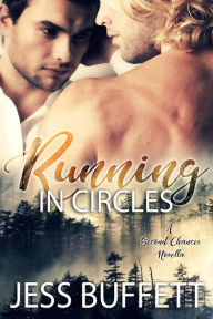 Title: Running In Circles (Second Chances, #2), Author: Jess Buffett