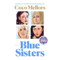 Blue Sisters: A Novel