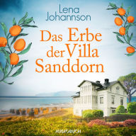 Das Erbe der Villa Sanddorn