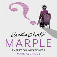 Agatha Christie's Marple: Expert on Wickedness