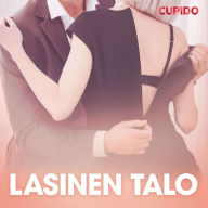 Lasinen talo - eroottinen novelli