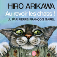 Au revoir les chats !