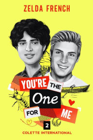 Title: You're The One For Me, Author: Zelda French