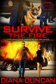 Title: Survive the Fire, Author: Diana Duncan