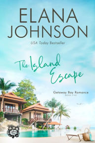 Title: The Island Escape, Author: Elana Johnson