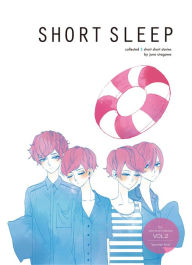 Title: SHORT SLEEP, Author: Juno Utagawa