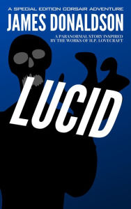 Title: Lucid, Author: James Donaldson