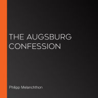 The Augsburg Confession