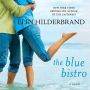 The Blue Bistro: A Novel