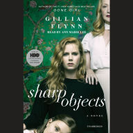 Sharp Objects: A Novel