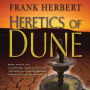 Heretics of Dune: Book Five in the Dune Chronicles