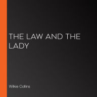 The Law and the Lady