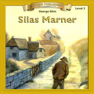 Silas Marner: Level 2 (Abridged)