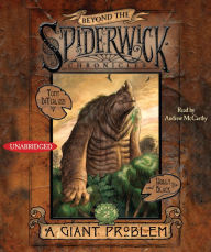 A Giant Problem (Beyond the Spiderwick Chronicles Series #2)