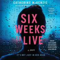 Six Weeks to Live