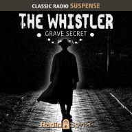 The Whistler: Grave Secret