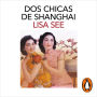 Dos chicas de Shanghai